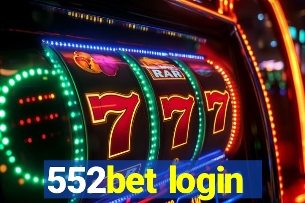 552bet login