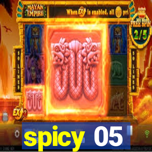 spicy 05