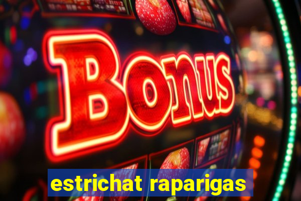 estrichat raparigas