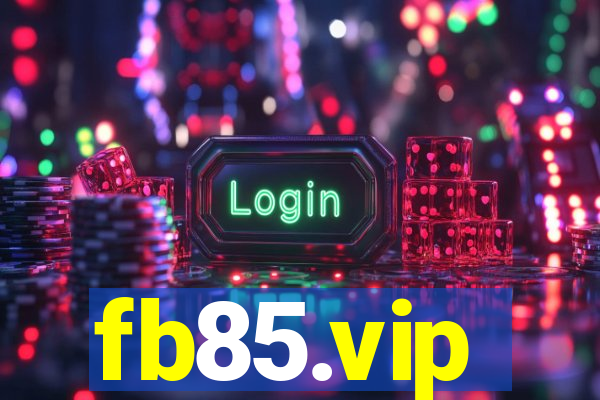 fb85.vip