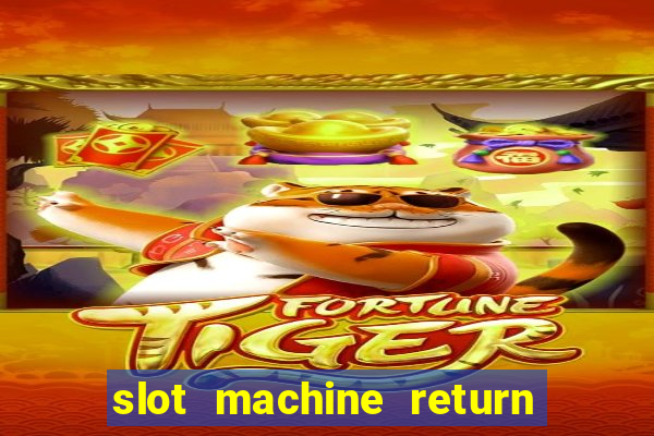 slot machine return to player