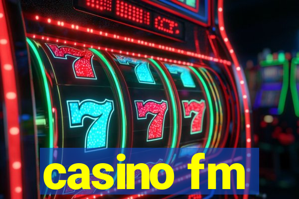 casino fm