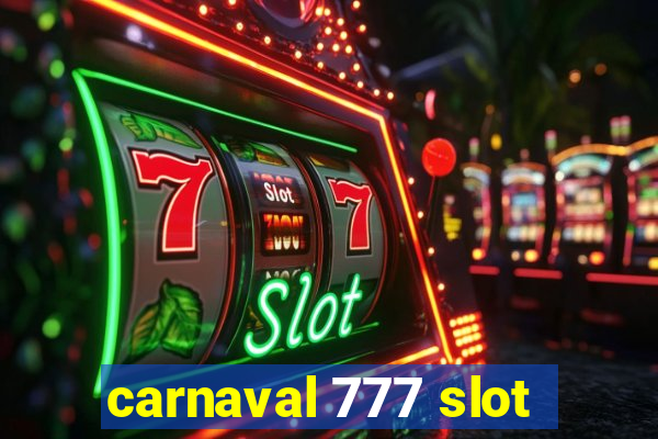 carnaval 777 slot