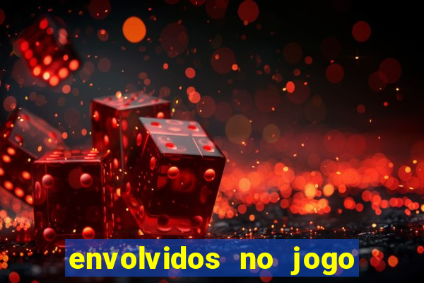 envolvidos no jogo do tigrinho