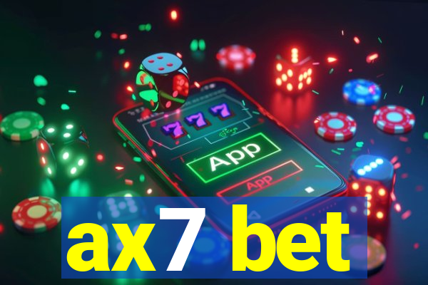 ax7 bet