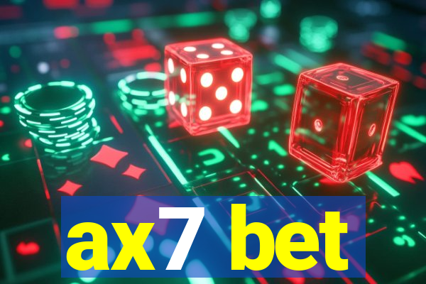 ax7 bet