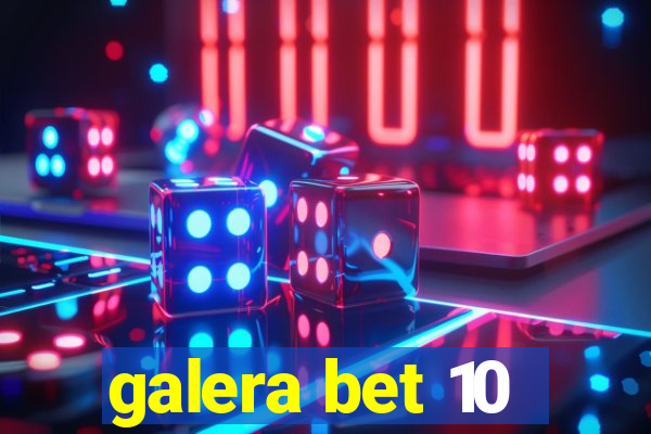 galera bet 10