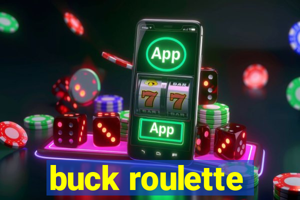 buck roulette