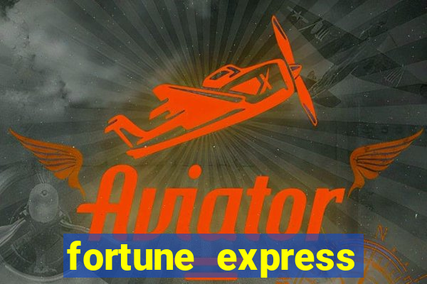 fortune express slot machine