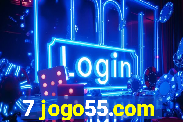 7 jogo55.com