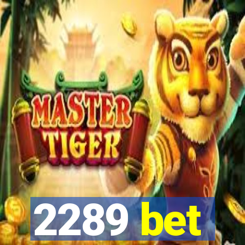 2289 bet