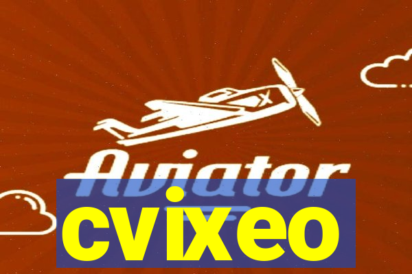 cvixeo