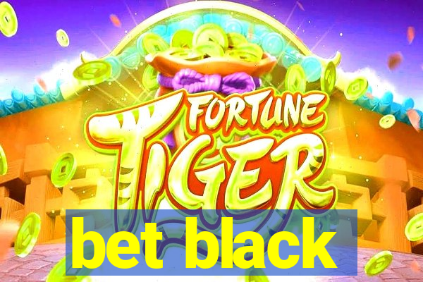 bet black