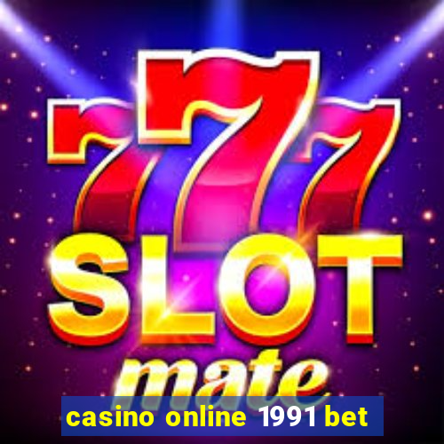 casino online 1991 bet