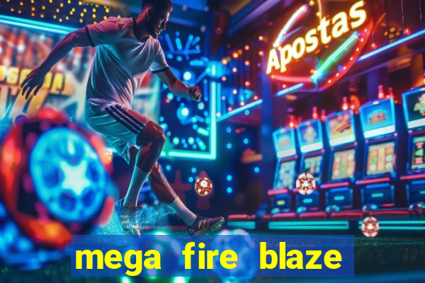 mega fire blaze lucky ball