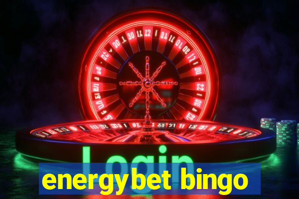 energybet bingo