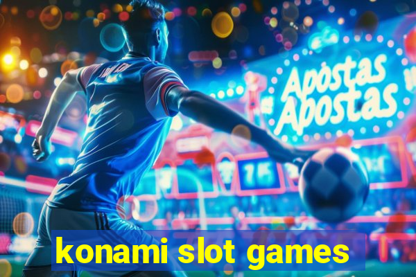 konami slot games