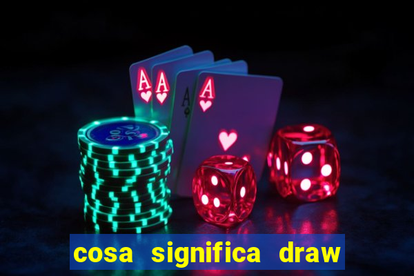 cosa significa draw no bet