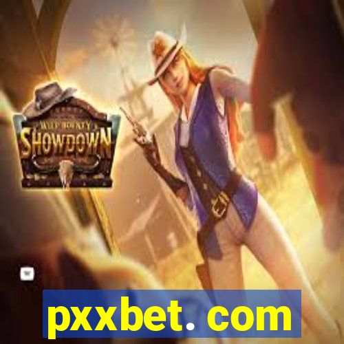 pxxbet. com