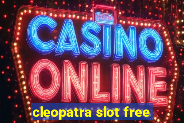 cleopatra slot free