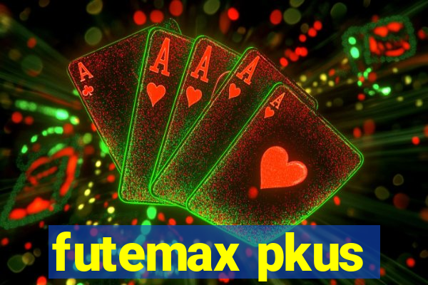 futemax pkus