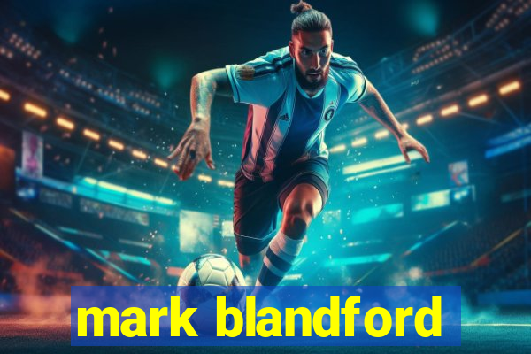 mark blandford