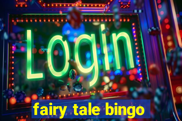 fairy tale bingo