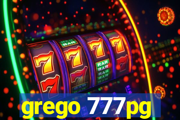 grego 777pg