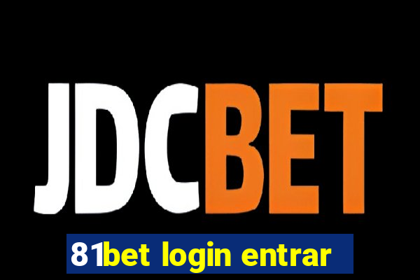 81bet login entrar