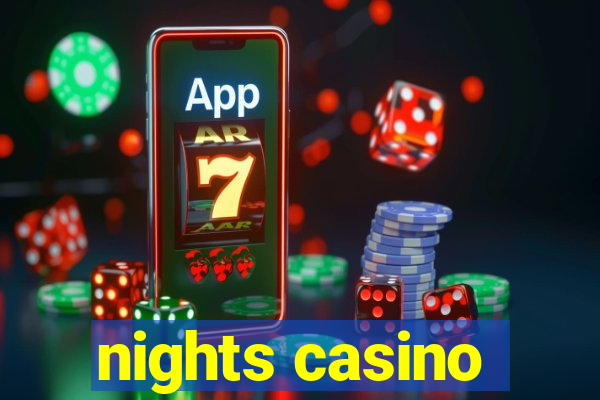 nights casino