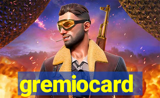 gremiocard