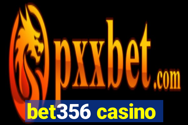 bet356 casino