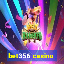 bet356 casino