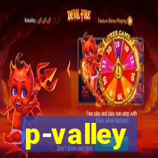 p-valley