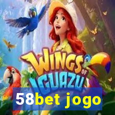 58bet jogo