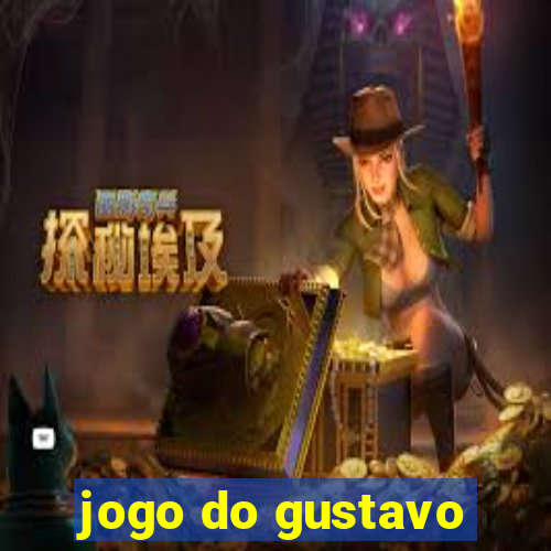 jogo do gustavo