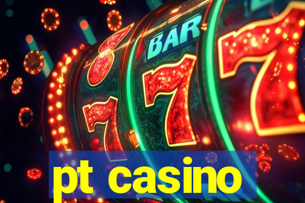 pt casino