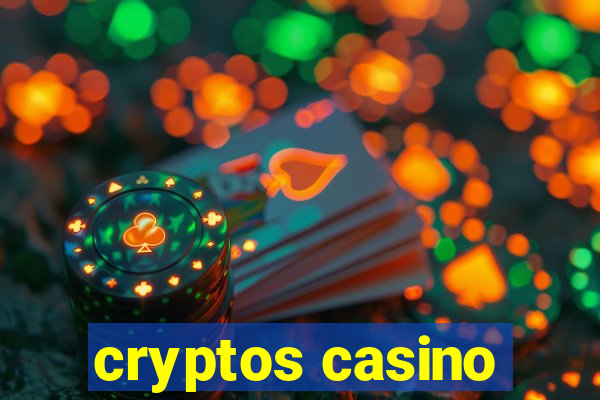 cryptos casino