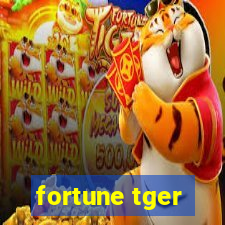 fortune tger