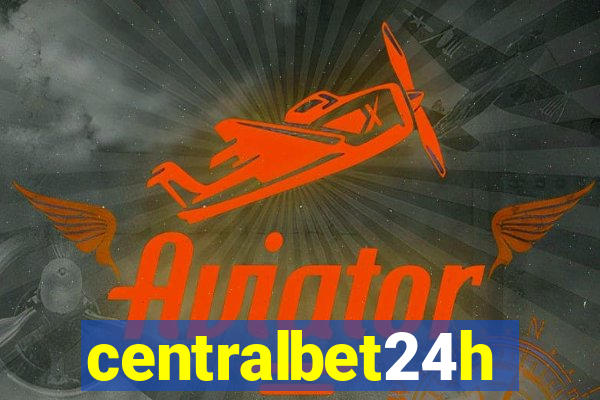 centralbet24h