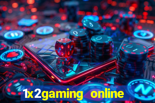 1x2gaming online casino sites