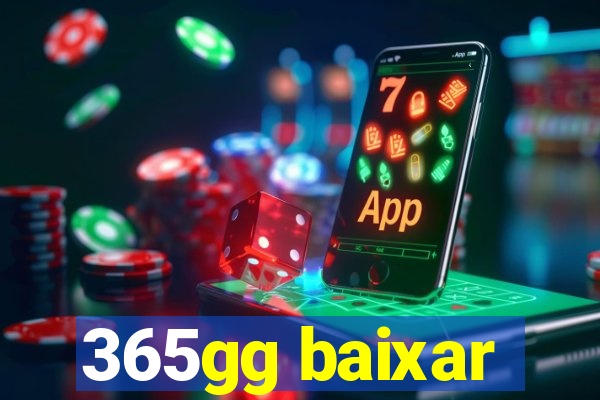 365gg baixar