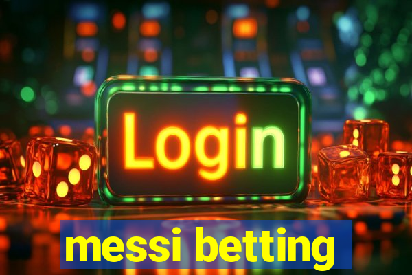 messi betting