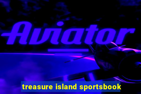 treasure island sportsbook