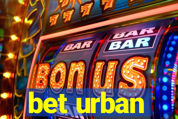 bet urban