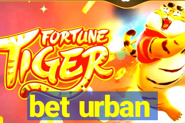 bet urban