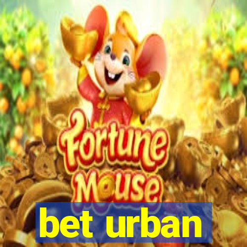 bet urban