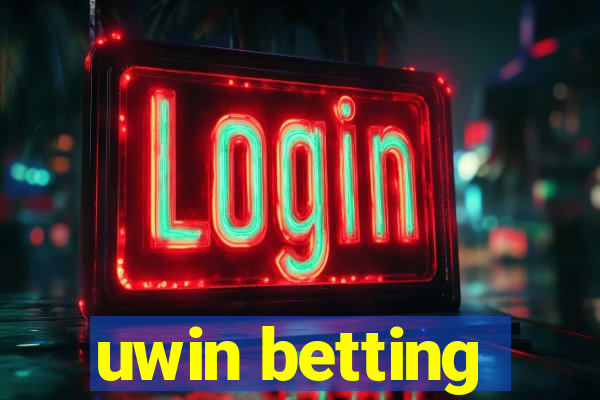 uwin betting