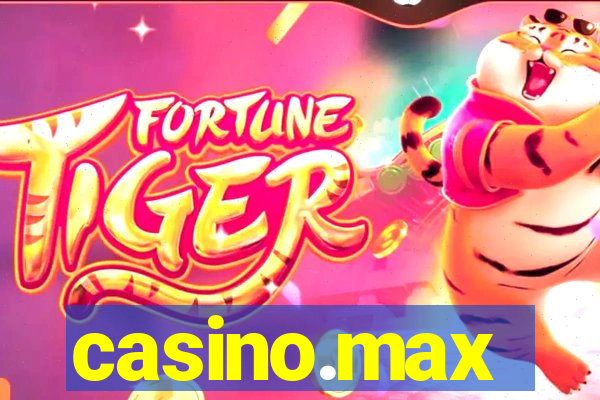 casino.max