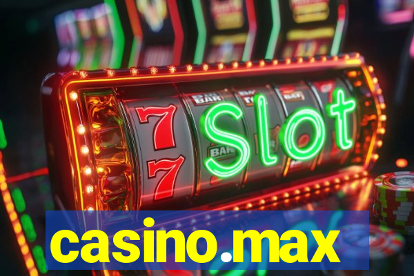 casino.max